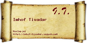 Imhof Tivadar névjegykártya